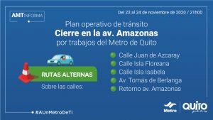 El 23 y 24 de noviembre habrá cierres nocturnos desde las 20:00 hasta las 05:00 de los días siguientes habrá una restricción temporal de tránsito vehicular en carriles de la av. Amazonas.