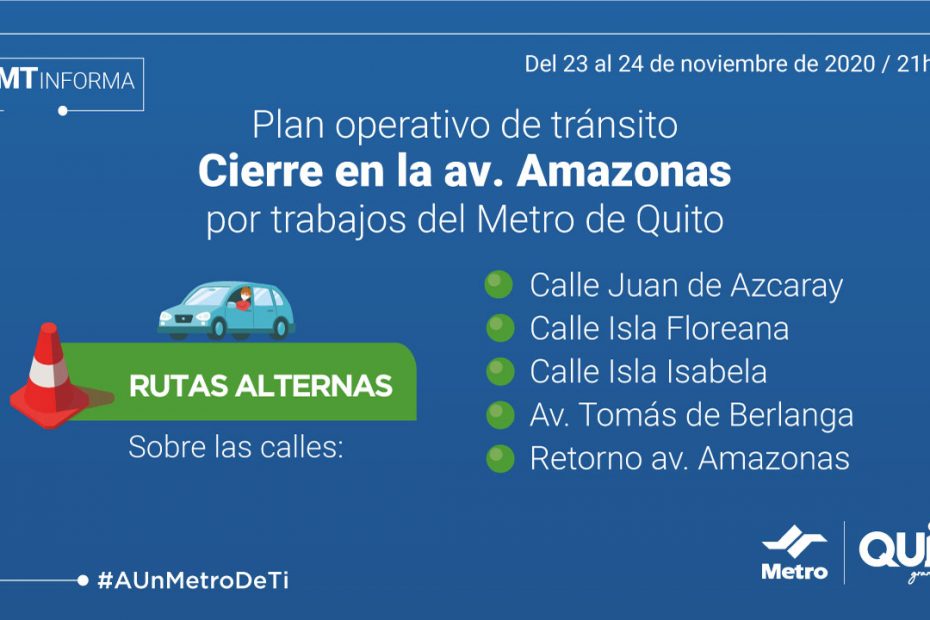 El 23 y 24 de noviembre habrá cierres nocturnos desde las 20:00 hasta las 05:00 de los días siguientes habrá una restricción temporal de tránsito vehicular en carriles de la av. Amazonas.