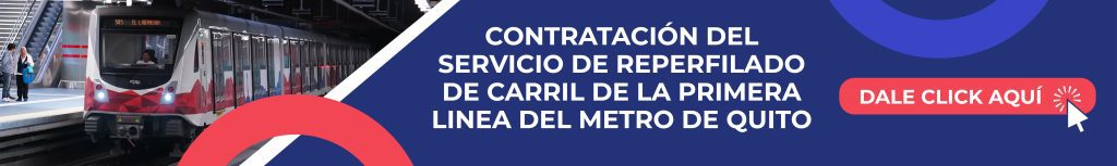 Proceso de contratación: Servicio de reperfilado de carril de la PLMQ